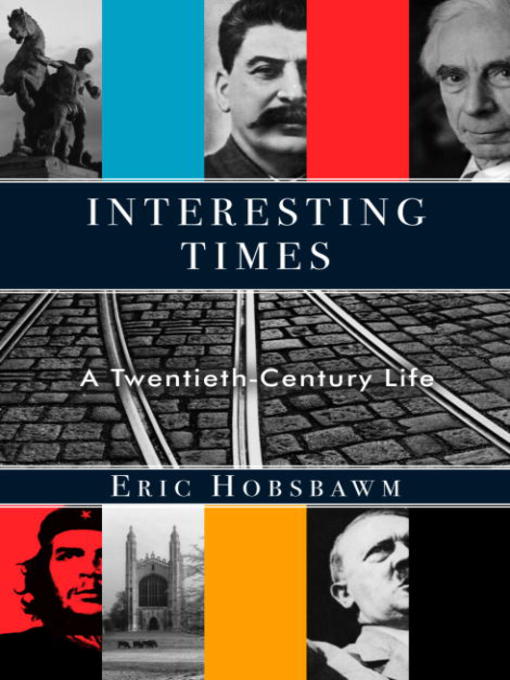 Title details for Interesting Times by Eric Hobsbawm - Wait list